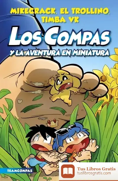 Descargar Compas 8. Los Compas Y La Aventura En Miniatura
