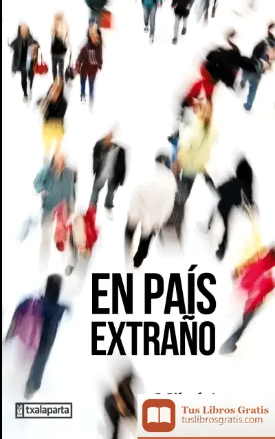 Descargar En País Extraño de Mikel Antza