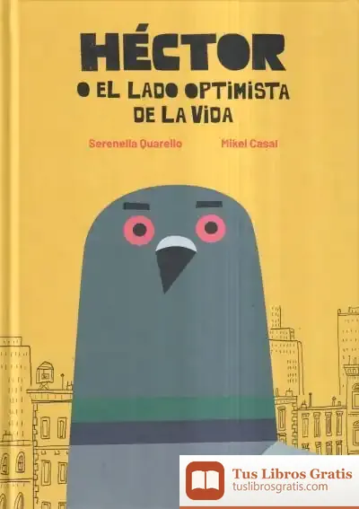 Descargar Héctor O El Lado Optimista De La Vida