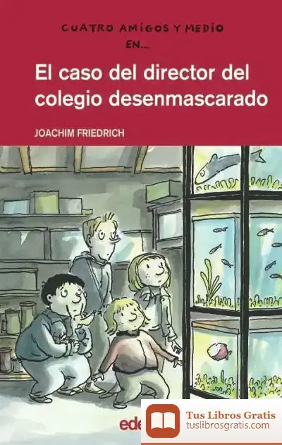 Descargar El Caso Del Director Del Colegio Desenmascarado