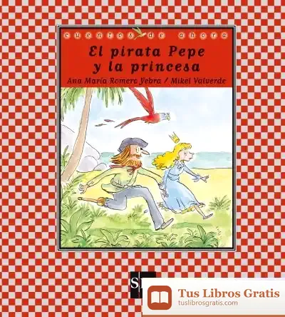 Descargar El Pirata Pepe Y La Princesa