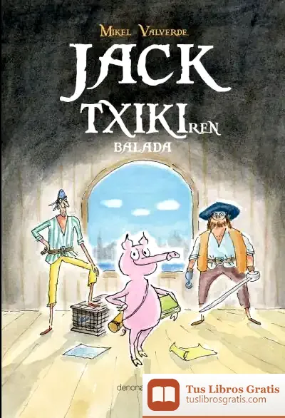 Descargar Jack Txikiren Balada