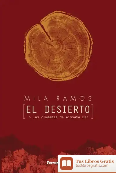 Descargar El Desierto de Mila Ramos