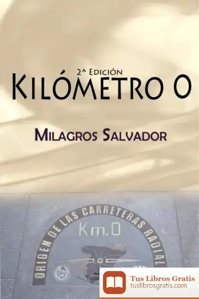 Descargar Kilómetro 0 - 2ª- Edición