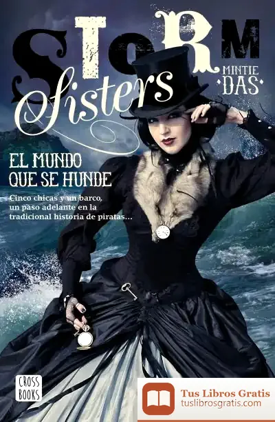 Descargar Storm Sisters 1. El Mundo Que Se Hunde de Mintie Das