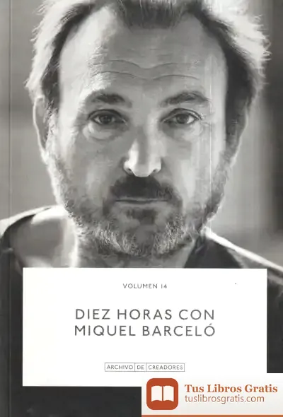 Descargar Diez Horas Con Miquel Barceló