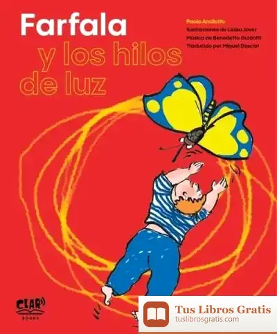 Descargar Farfala Y Los Hilos De Luz