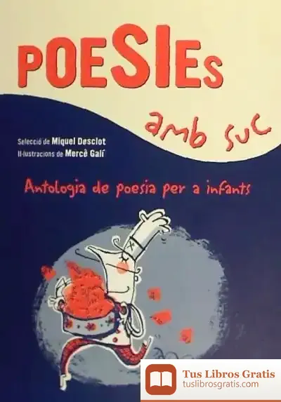 Descargar Poesies Amb Suc