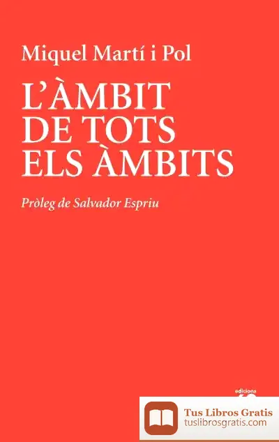 Descargar L'Àmbit De Tots Els Àmbits de Miquel Martí I Pol