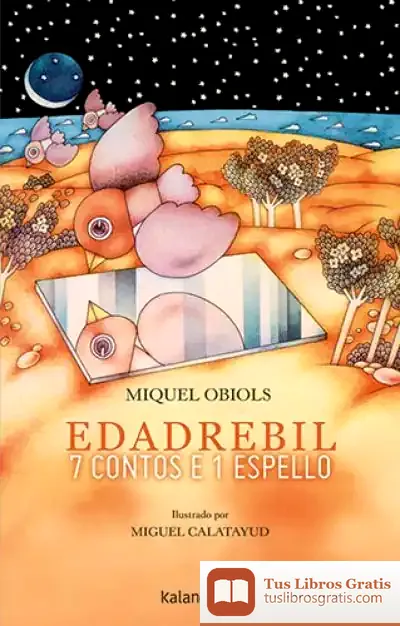 Descargar Edadrebil. 7 Contos E 1 Espello