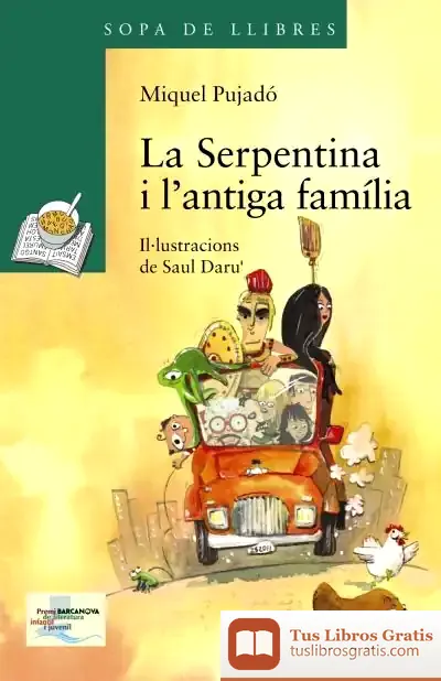 Descargar La Serpentina I L ' Antiga Família