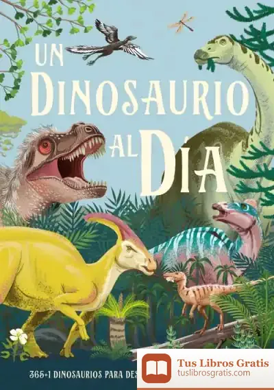Descargar Un Dinosaurio Al Día