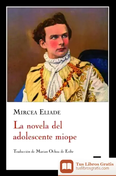 Descargar Novela Del Adolescente Miope