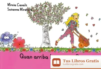 Descargar Quan Arriba Senyora Primavera