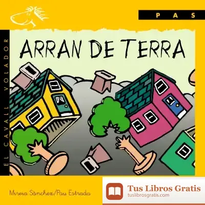 Descargar Arran De Terra de Ezequiel Abellan Iturralde