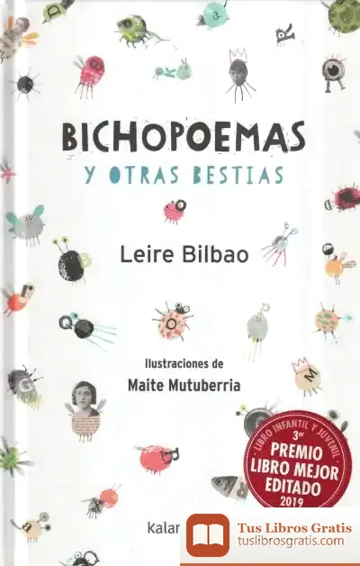 Descargar Bichopoemas Y Otras Bestias de Miren Agur Meabe