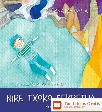 Descargar Nire Txoko Sekretua de Miren Agur Meabe