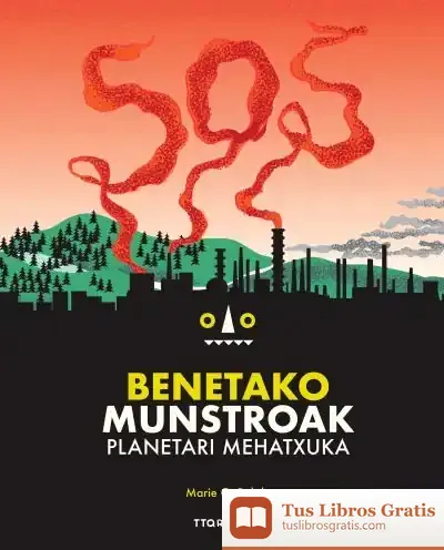 Descargar Sos Benetako Munstroak de Miren Agur Meabe
