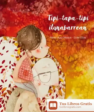 Descargar Tipi-Tapa-Tipi Ilunabarrean de Miren Agur Meabe