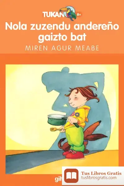 Descargar Zuzendu Andareño Gaizto Bat de Miren Agur Meabe