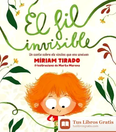 Descargar El Fil Invisible: Un Conte Sobre Els Vincles Que Ens Uneixen