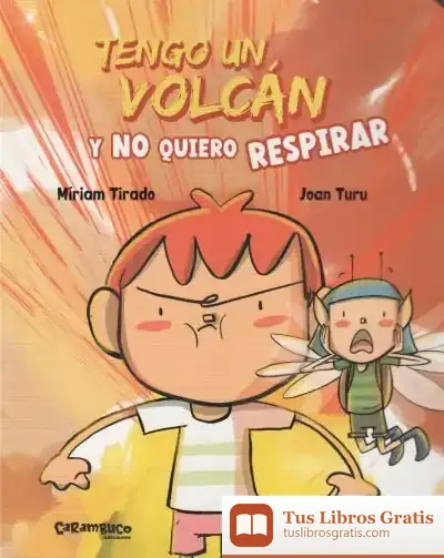 Descargar Tengo Un Volcán Y No Quiero Respirar