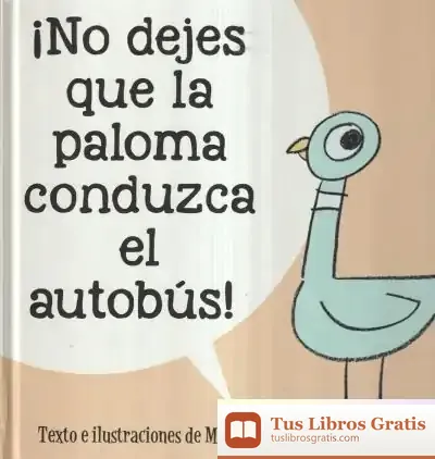 Descargar No Dejes Que La Paloma Conduzca El Autobús