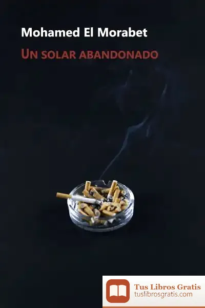 Descargar Un Solar Abandonado