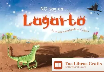 Descargar No Soy Un Lagarto= I'M Not A Lizard de Moira Butterfield
