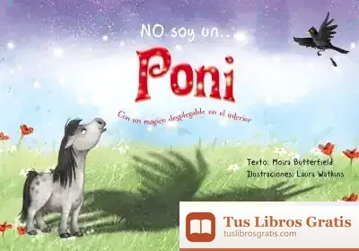 Descargar No Soy Un Poni= I'M Not A Pony de Moira Butterfield