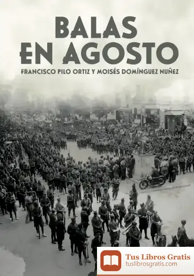 Descargar Balas De Agosto