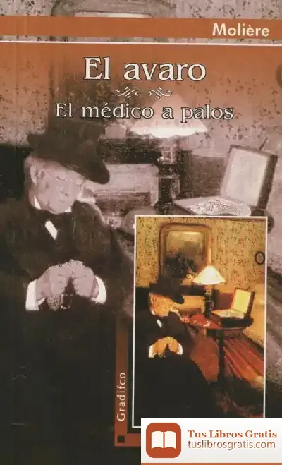 Descargar El Avaro. El Médico A Palos