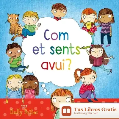 Descargar Com Et Sents Avui? de Molly Potter