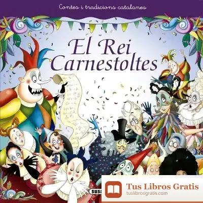 Descargar El Rei Carnestoltes (Contes I)