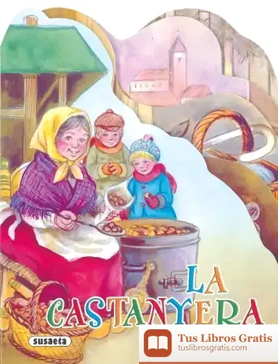 Descargar Tradicions Catalanes. La Castanyera