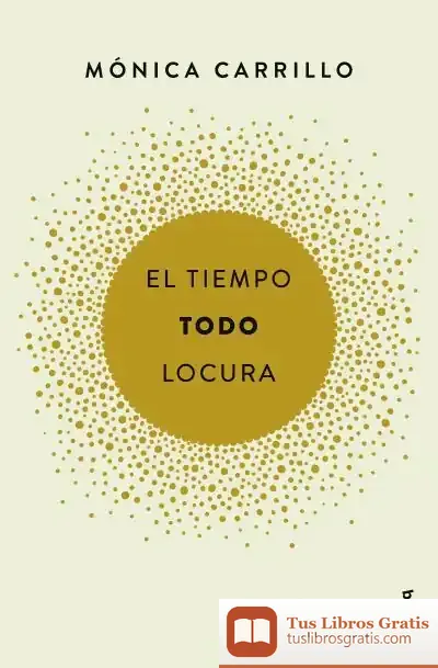 Descargar El Tiempo. Todo. Locura