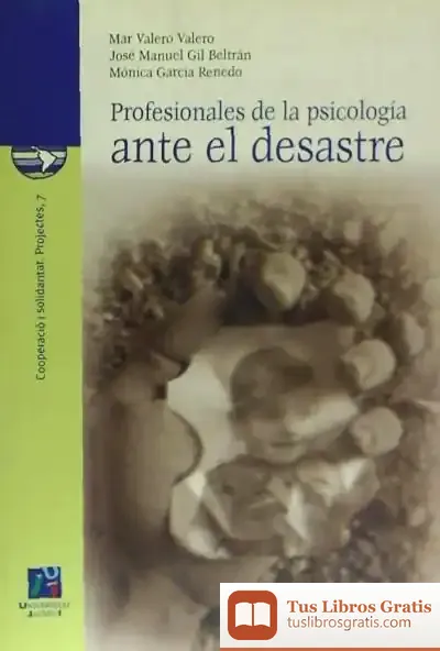 Descargar Profesionales De La Psicología Ante El Desastre