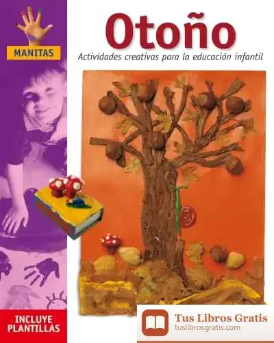 Descargar Otoño Actividades Creativas Para La Educacion Infantil