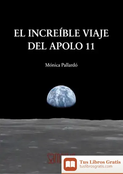 Descargar El Increible Viaje Del Apolo 11