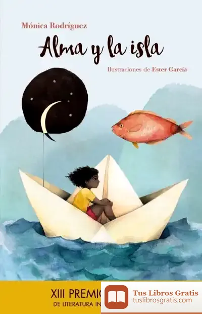 Descargar Alma Y La Isla de Mónica Rodríguez