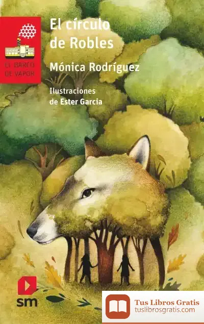 Descargar El Círculo De Robles de Mónica Rodríguez
