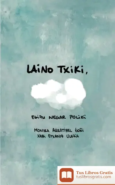 Descargar Laino Txiki, Egizu Negar Poliki