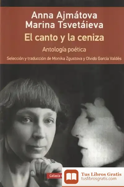 Descargar El Canto Y La Ceniza- Rústica de Monika Zgustová