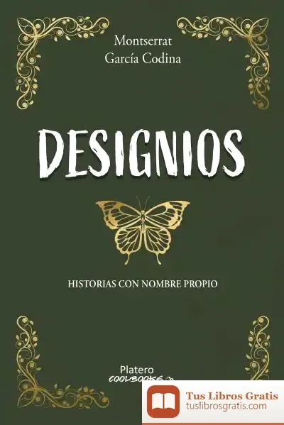 Descargar Designios: Historias Con Nombre Propio