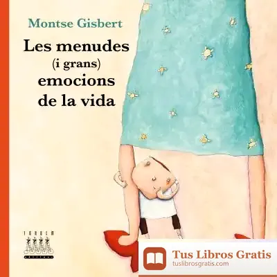 Descargar Les Menudes (I Grans) Emocions De La Vida