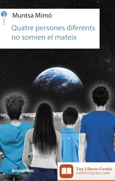 Descargar Quatre Persones Diferents No Somien El Mateix