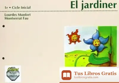 Descargar El Jardiner : Cicle Inicial