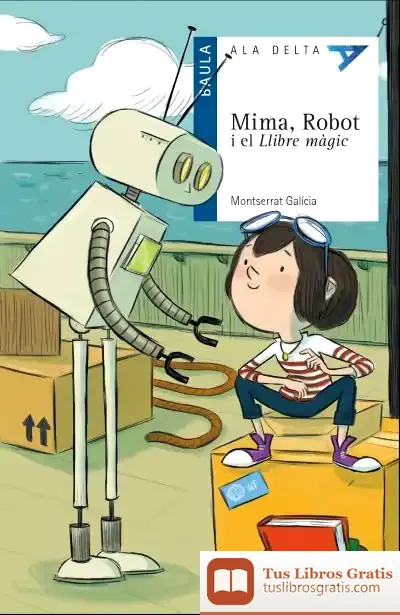 Descargar Mima, Robot I El Llibre Màgic