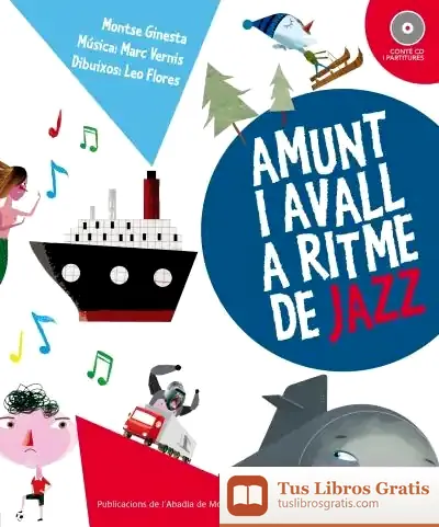 Descargar Amunt I Avall A Ritme De Jazz de Montserrat Ginesta Clavel