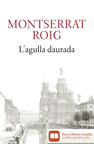 Descargar L'Agulla Daurada de José María Goicoechea